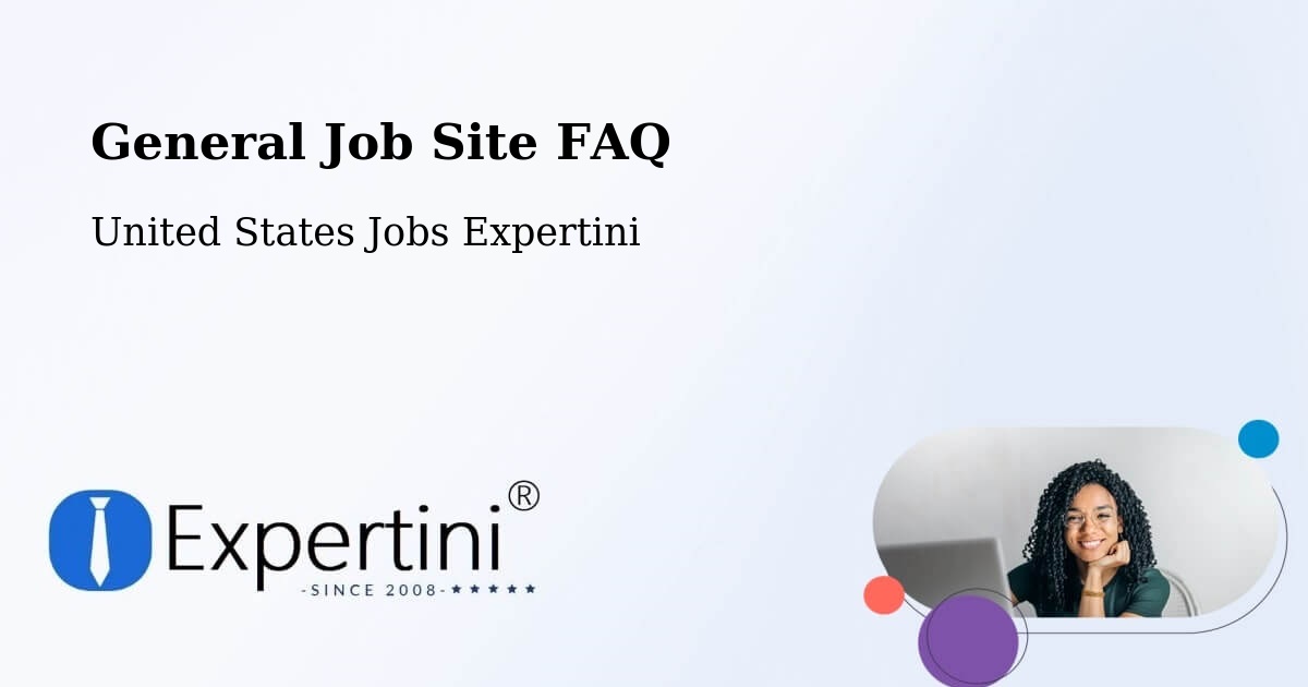 General Job Site FAQ - United States Jobs Expertini