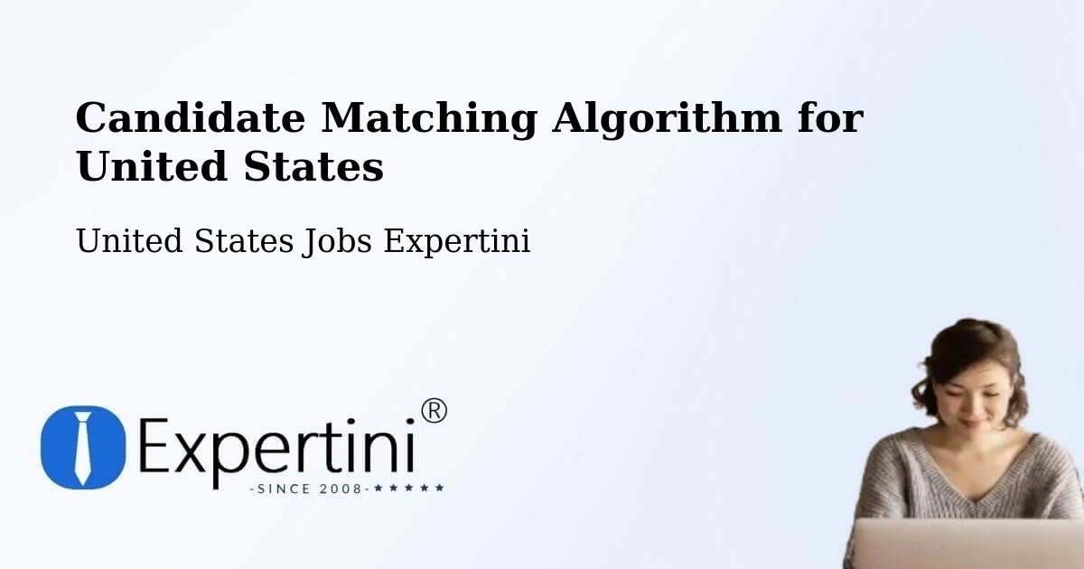 Candidate Matching Algorithm Overview – Peekskill - United States Jobs Expertini