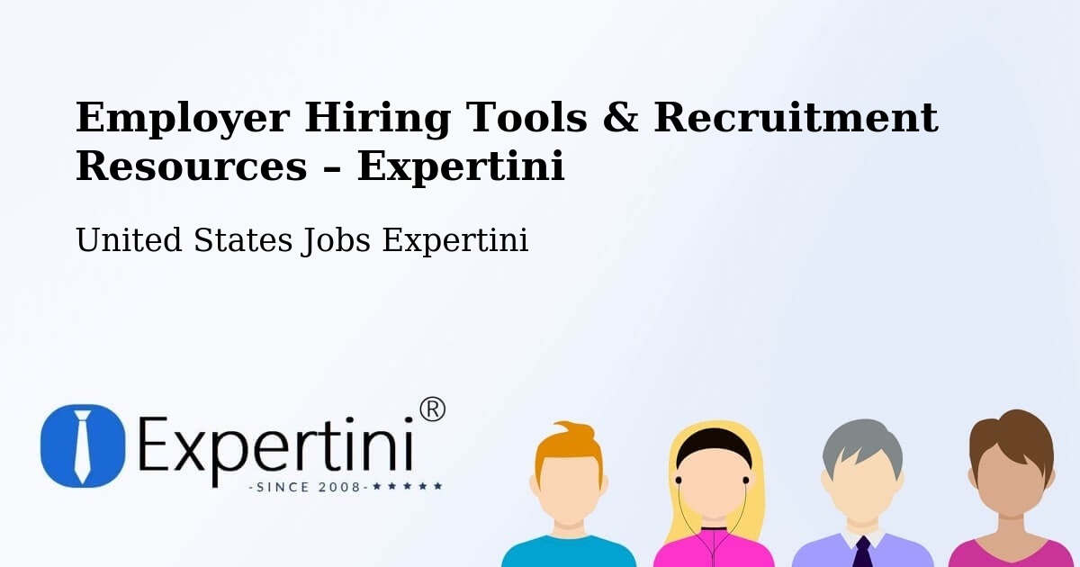 Employer Hiring Tools & Recruitment Resources – Peekskill - Peekskill, United States Jobs Expertini